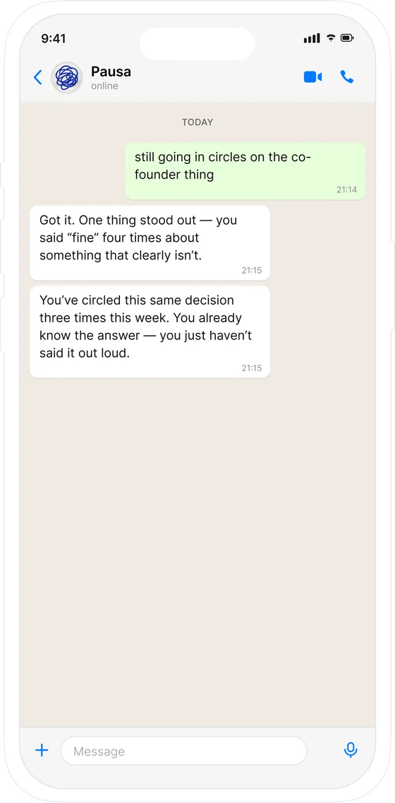 Pausa replying in a WhatsApp chat, naming the decision you keep circling